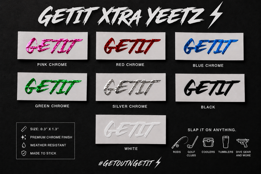 XTra YEETZ! Getit Pole decal