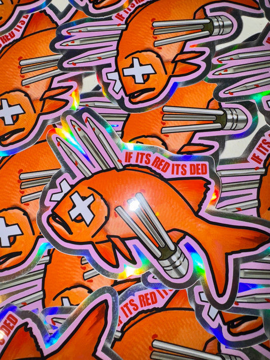 If itz RED itz DED‼️ STICKER